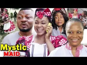 Mystic Maid Season 1&2 (rachael Okonkwo) 2019